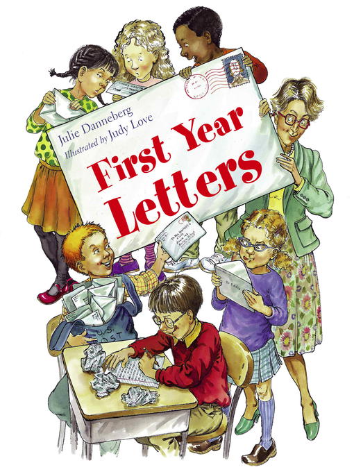 Title details for First Year Letters by Julie Danneberg - Available
